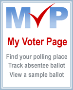 My Voter Page. Find your polling place, Track absentee ballot, View a sample ballot